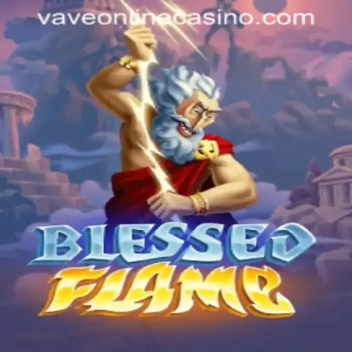 Discover the Exciting World of BlessedFlame: A Unique Gaming Experience by VAVE ONLINE CASINO